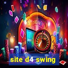 site d4 swing